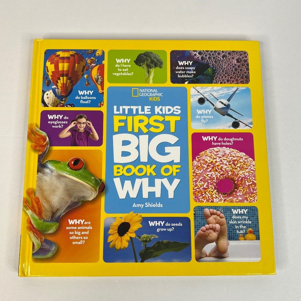 National Geographic Kids - Little Kids First Big Book of Why